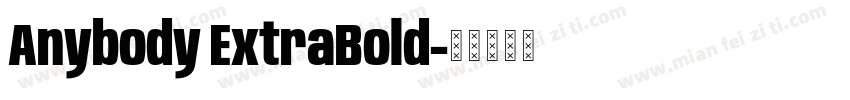 Anybody ExtraBold字体转换